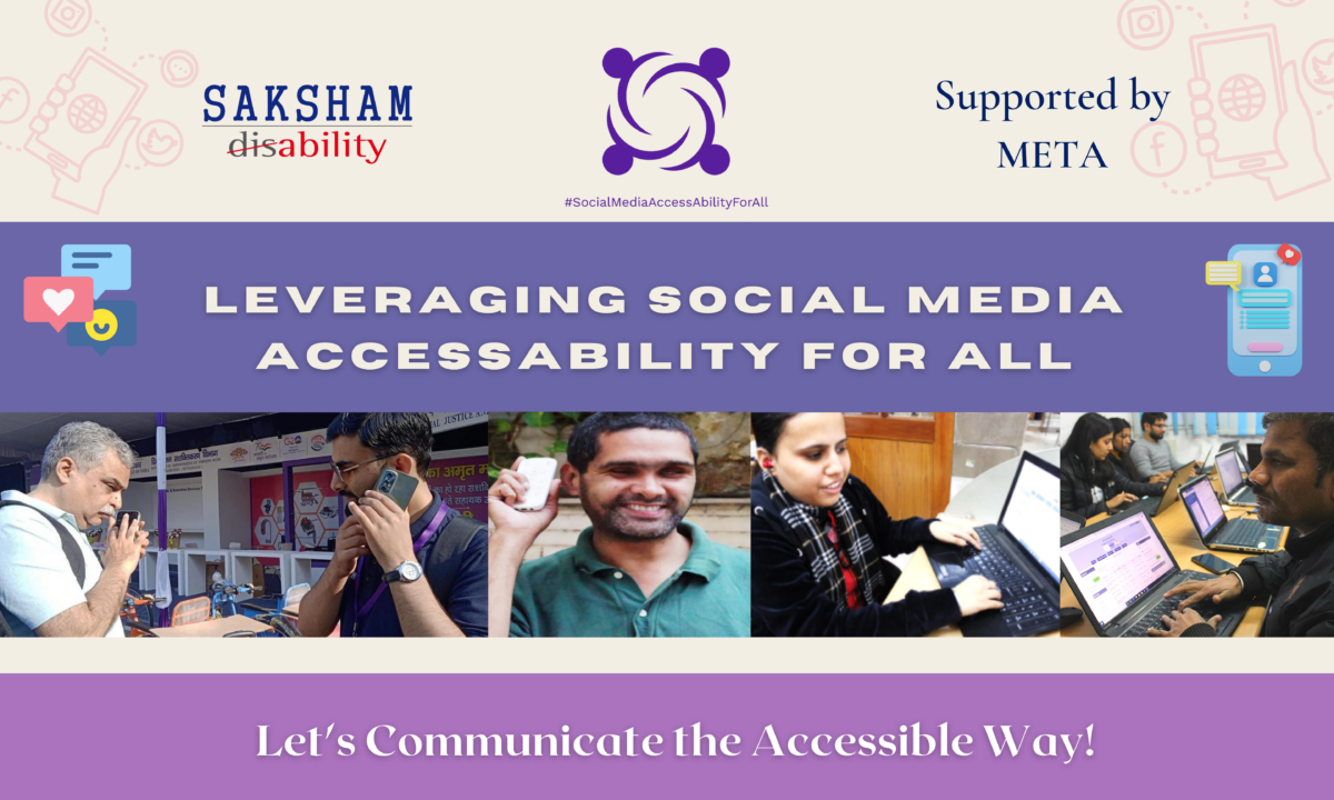 Banner for leveraging Social Media AccessAbility for All The banner has Saksham Logo on the left and leveraging campaign logo on the right